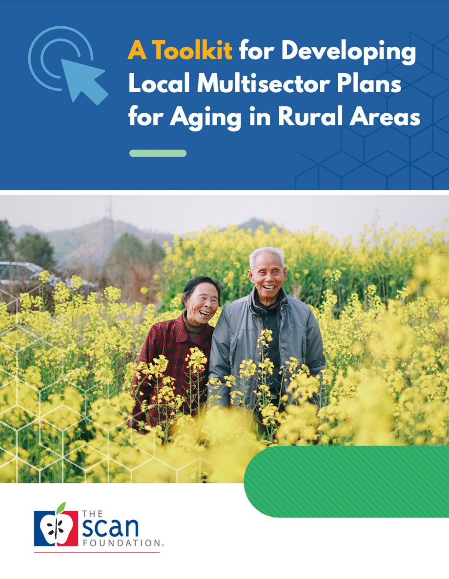 Booklet cover with title, &ldquo;Toolkit for Developing Multisector Plans for Aging in Rural Areas,&rdquo; and older adult couple walking through field of flowers